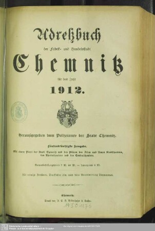 55.1912: Adressbuch der Fabrik- und Handelsstadt Chemnitz : ein Wegweiser für Einheimische u. Fremde