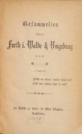 Gesammeltes über Furth i. Walde & Umgebung