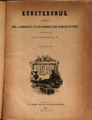 Kunstkronijk : uitg. ter aanmoediging en verspreiding der schoone kunsten. 1859 = Jg. 20