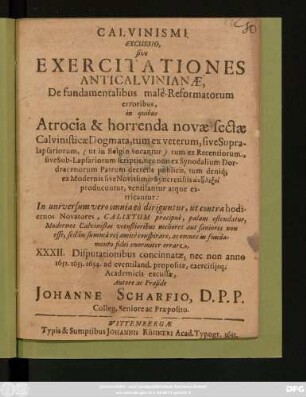 Calvinismi Excussio, sive Exercitationes Anticalvinianae, De fundamentalibus male-Reformatorum erroribus