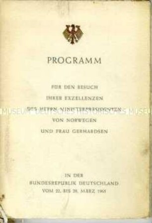 Programmheft zum Staatsbesuch des Ministerpräsidenten von Norwegen in der Bundesrepublik Deutschland vom 22. bis 28. März 1965