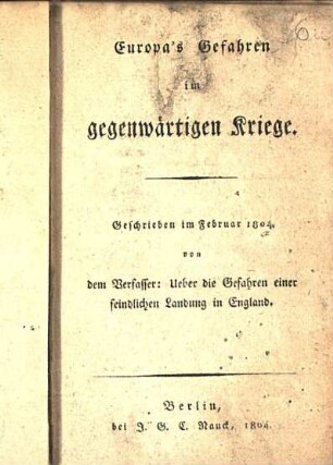 Europa's Gefahren im gegenwärtigen Kriege