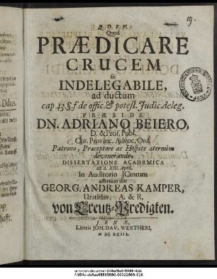 Quod Praedicare Crucem sit Indelegabile, ad ductum cap. 43. §. f. de offic. & potest. Iudic. deleg.