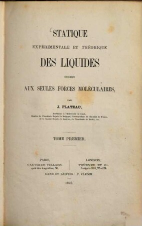 Statique expérimentale et théorique des liquides soumis aux seules forces moléculaires, 1