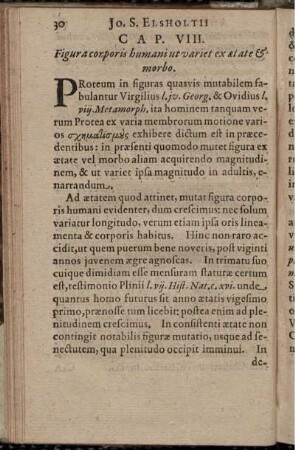 Cap. VIII. Figura corporis humani ut variet ex aetate & morbo