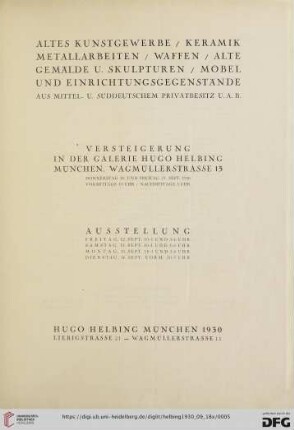 Altes Kunstgewerbe, Keramik, Metallarbeiten, Waffen, alte Gemälde u. Skulpturen, Möbel und Einrichtungsgegenstände : aus mittel- u. süddeutschem Privatbesitz u. a. B.; Versteigerung 18. und 19. Sept. 1930