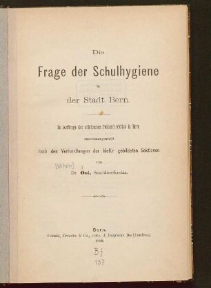 Die Frage der Schulhygiene in der Stadt Bern