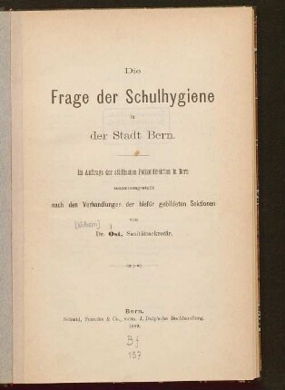 Die Frage der Schulhygiene in der Stadt Bern