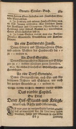 Das vierdte Capitel. Die Titul Derer Hof- Staats- und Kriegs-Ministren, Räthe und Officianten.