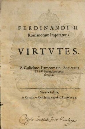 Ferdinandi II. Romanorum Imperatoris Virtvtes