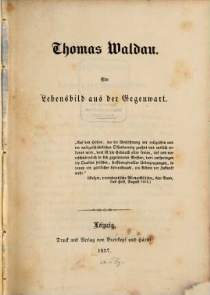Thomas Waldau : Ein Lebensbild aus der Gegenwart