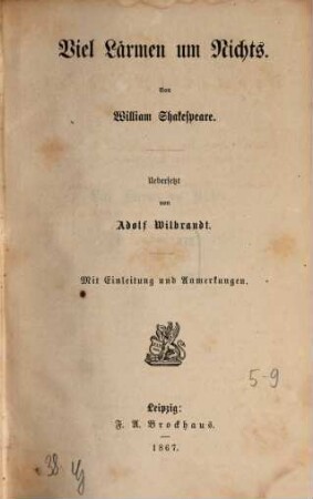 William Shakespeare's dramatische Werke, 5. Viel Lärmen um Nichts