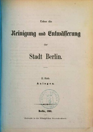 Ueber die Reinigung und Entwässerung der Stadt Berlin, 2. Anlagen