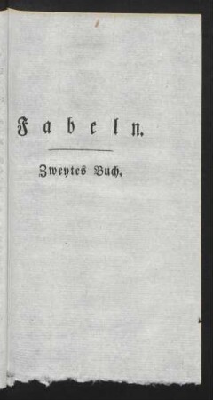 Fabeln. Zweytes Buch