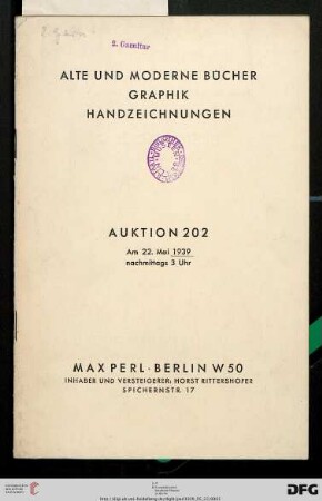 Alte und moderne Bücher, Graphik, Handzeichnungen : ... 22. Mai 1939 ... (Katalog Nr. 202)