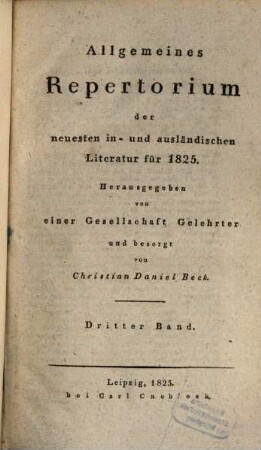 Allgemeines Repertorium der neuesten in- und ausländischen Literatur. 1825,3, 1825,3