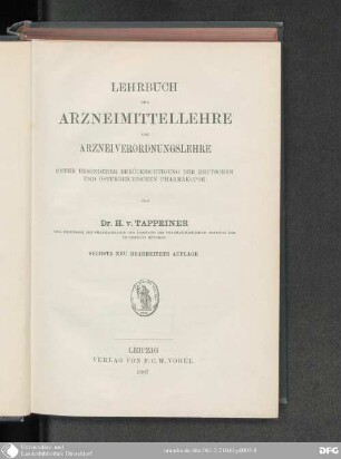 Lehrbuch der Arzneimittellehre und Arzneiverordnungslehre : unter besonderer Berücksichtigung der Deutschen und Österreichischen Pharmakopoe