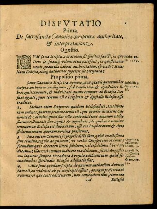 Disputatio Prima. De sacrosanctae Canonicae Scripturae authoritate, et interpretatione.