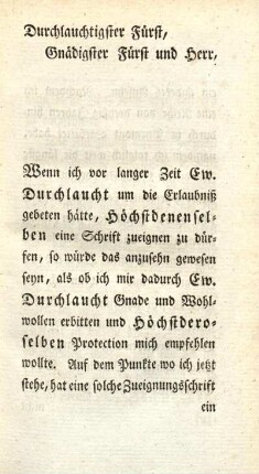 Durchlauchtigster Fürst, Gnädigster Fürst und Herr,
