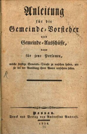Anleitung für die Gemeinde-Vorsteher und Gemeinde-Ausschüsse ...