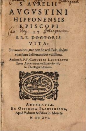 S. Aurelii Augustini, Hipponensis episcopi et S.R.E. doctoris vita