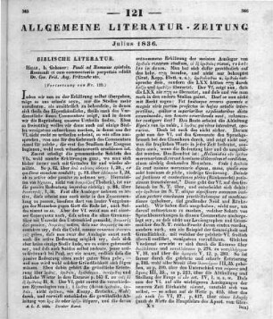 Paulus : Ad Romanos epistola. T. 1. Recensuit Et Cum Commentariis Perpetuis Edidit D. C. F. A. Fritzsche. Halle: Gebauer 1836 (Fortsetzung von Nr. 120)