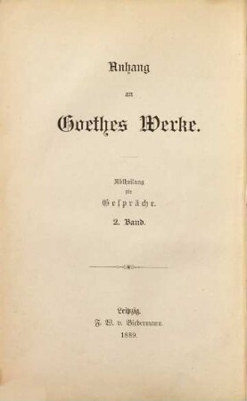 Goethes Gespräche, 2. 1805 - 1810
