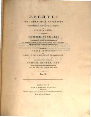 Aeschyli Tragoediae quae supersunt deperditarum fabularum fragmenta, 2