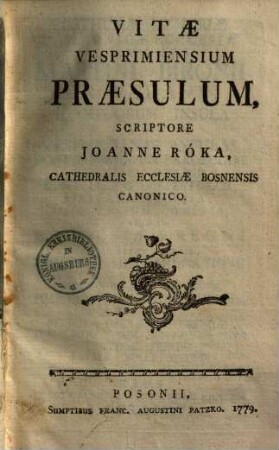 Vitae Vesprimiensium praesulum