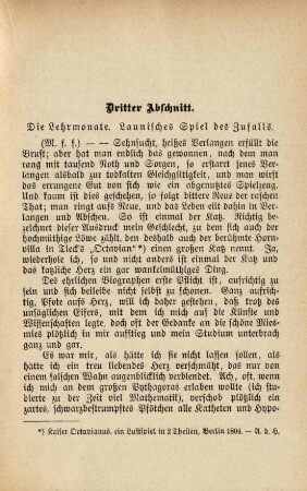 Dritter Abschnitt. Die Lehrmonate. Launisches Spiel des Zufalls