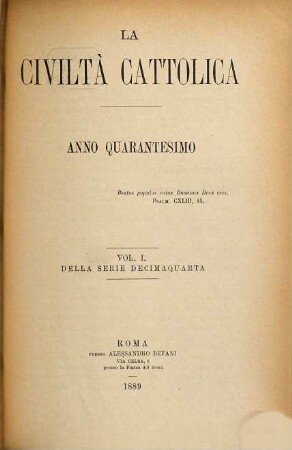 La civiltà cattolica : pubbl. periodica per tutta l'Italia. 14, 1 = A. 40. 1889
