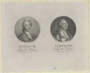 Bildnis des Gustav III von Schweden und Bildnis des Ludwig XVI von Frankfreich