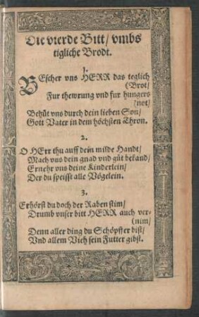 Die vierde Bitt/ umbs tigliche Brodt.