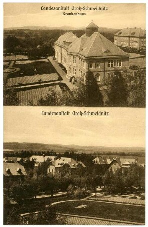Großschweidnitz. Landesanstalt - Krankenhaus