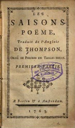 Les Saisons : Poëme ; Orné de Figures en Taille-douce, 1