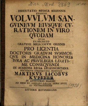 Dissertatio Medica Solennis Exhibens Volvvlvm Sangvinevm Eivsqve Cvrationem In Viro Qvodam
