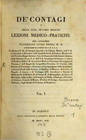 De'Contagi e della cura de'loro effetti : Lezioni medico-pratiche. 1