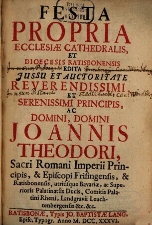 Festa Propria Ecclesiae Cathedralis, Et Dioecesis Ratisbonensis