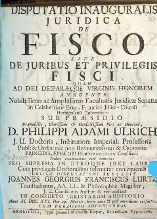 Disputatio Inauguralis Juridica De Fisco Sive De Juribus Et Privilegiis Fisci