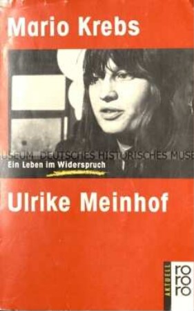 Biographie von Ulrike Meinhof