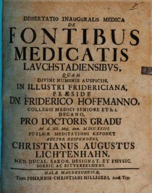 Diss. inaug. ... de fontibus medicatis Lauchstadiensibus