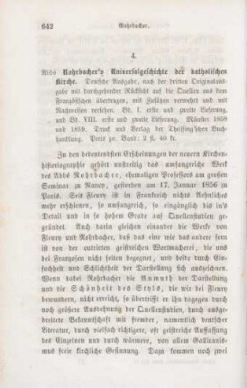642-649 [Rezension] Rohrbacher, René François, Abbé Rohrbachers Universalgeschichte der katholischen Kirche; Band I. und VIII.