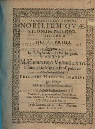 Nobilium Quaestionum Philosophicarum Decas Prima