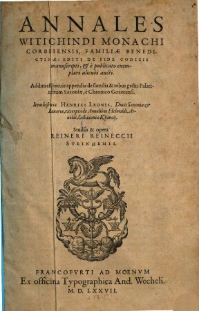 Annales Witichindi monachi Corbeiensis, familiae Benedictinae : editi de fide codicis manuscripti & e publicato exemplari alicubi aucti