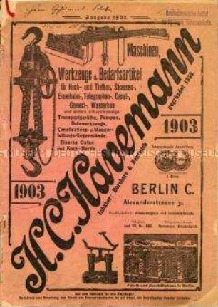 Maschinen, Werkzeuge u. Bedarfsartikel für Hoch- und Tiefbau, Strassen-, Eisenbahn-, Telegraphen-, Canal-, Cement-, Wasserbau und andere Industriezweige