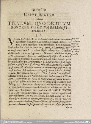 Caput Sextum exponit Titulum, Quo Debitum Bonorum Subsidium Relinqui Debeat