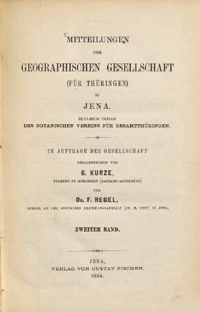 Mitteilungen der Geographischen Gesellschaft für Thüringen zu Jena : zugleich Organ des Botanischen Vereins für Gesamtthüringen. 2. 1884