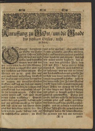 Anruffung zu Gott/ um die Gnade des heyligen Geistes/ recht zu beten