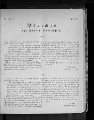 Nr. 18 & 19. Bericht des Bürger = Ausschusses. Juni 1866.