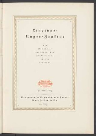 Linotype-Unger-Fraktur : ein Nachschnitt der historischen Fraktur-Type für die Linotype